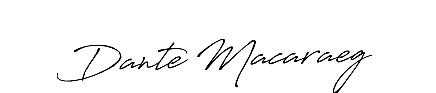 You should practise on your own different ways (Antro_Vectra_Bolder) to write your name (Dante Macaraeg) in signature. don't let someone else do it for you. Dante Macaraeg signature style 7 images and pictures png