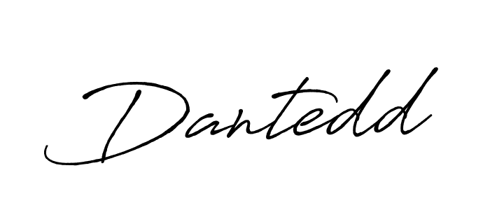 You should practise on your own different ways (Antro_Vectra_Bolder) to write your name (Dantedd) in signature. don't let someone else do it for you. Dantedd signature style 7 images and pictures png