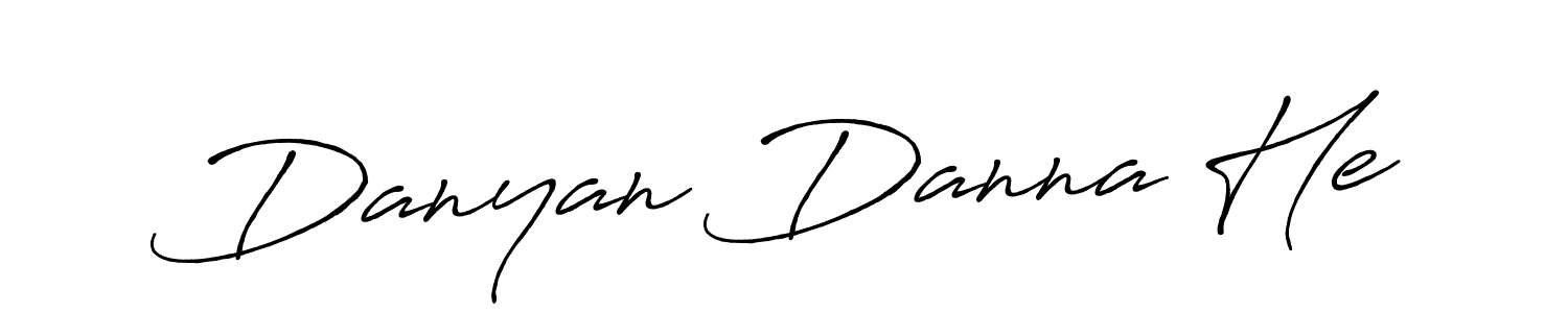 Once you've used our free online signature maker to create your best signature Antro_Vectra_Bolder style, it's time to enjoy all of the benefits that Danyan Danna He name signing documents. Danyan Danna He signature style 7 images and pictures png