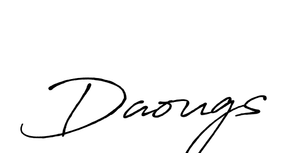 Make a beautiful signature design for name Daougs. With this signature (Antro_Vectra_Bolder) style, you can create a handwritten signature for free. Daougs signature style 7 images and pictures png