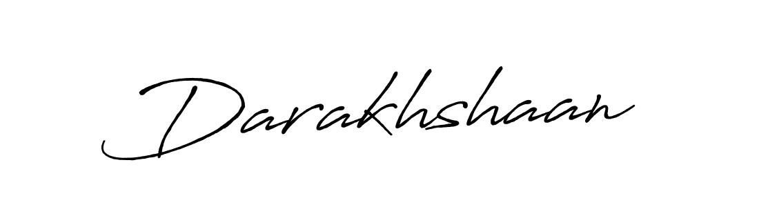 How to make Darakhshaan name signature. Use Antro_Vectra_Bolder style for creating short signs online. This is the latest handwritten sign. Darakhshaan signature style 7 images and pictures png