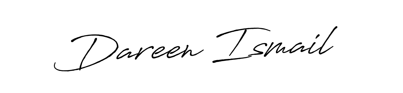 Make a short Dareen Ismail signature style. Manage your documents anywhere anytime using Antro_Vectra_Bolder. Create and add eSignatures, submit forms, share and send files easily. Dareen Ismail signature style 7 images and pictures png