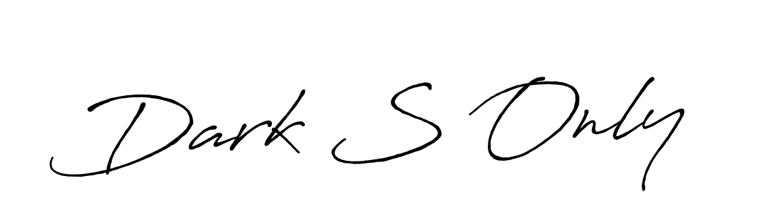 Here are the top 10 professional signature styles for the name Dark S Only. These are the best autograph styles you can use for your name. Dark S Only signature style 7 images and pictures png
