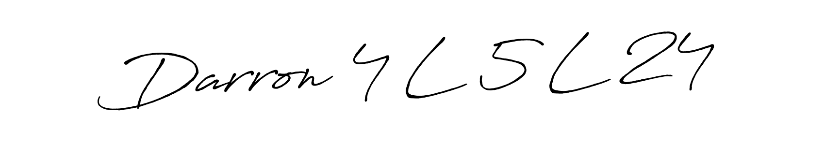 You should practise on your own different ways (Antro_Vectra_Bolder) to write your name (Darron 4 L 5 L 24) in signature. don't let someone else do it for you. Darron 4 L 5 L 24 signature style 7 images and pictures png