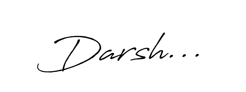 Use a signature maker to create a handwritten signature online. With this signature software, you can design (Antro_Vectra_Bolder) your own signature for name Darsh.... Darsh... signature style 7 images and pictures png