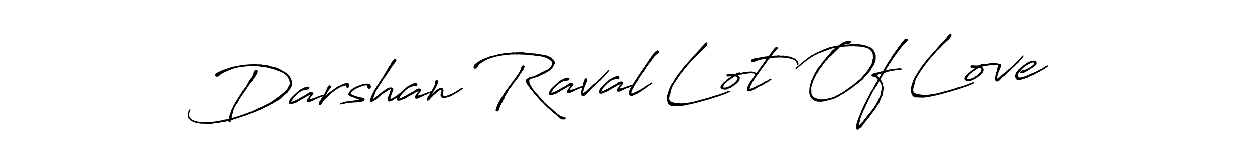 Use a signature maker to create a handwritten signature online. With this signature software, you can design (Antro_Vectra_Bolder) your own signature for name Darshan Raval Lot Of Love. Darshan Raval Lot Of Love signature style 7 images and pictures png