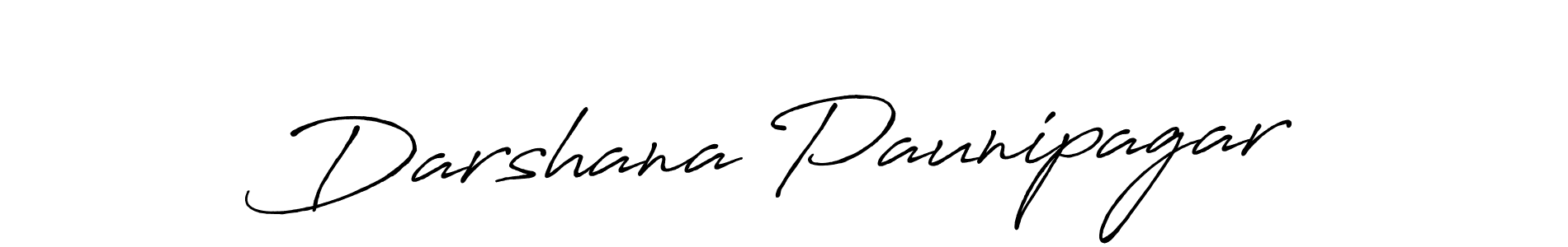 Use a signature maker to create a handwritten signature online. With this signature software, you can design (Antro_Vectra_Bolder) your own signature for name Darshana Paunipagar. Darshana Paunipagar signature style 7 images and pictures png