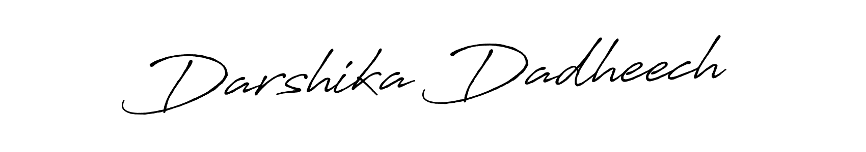 Create a beautiful signature design for name Darshika Dadheech. With this signature (Antro_Vectra_Bolder) fonts, you can make a handwritten signature for free. Darshika Dadheech signature style 7 images and pictures png