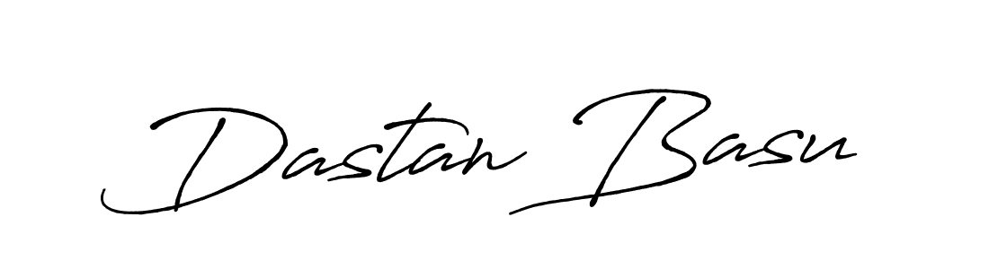Make a beautiful signature design for name Dastan Basu. With this signature (Antro_Vectra_Bolder) style, you can create a handwritten signature for free. Dastan Basu signature style 7 images and pictures png