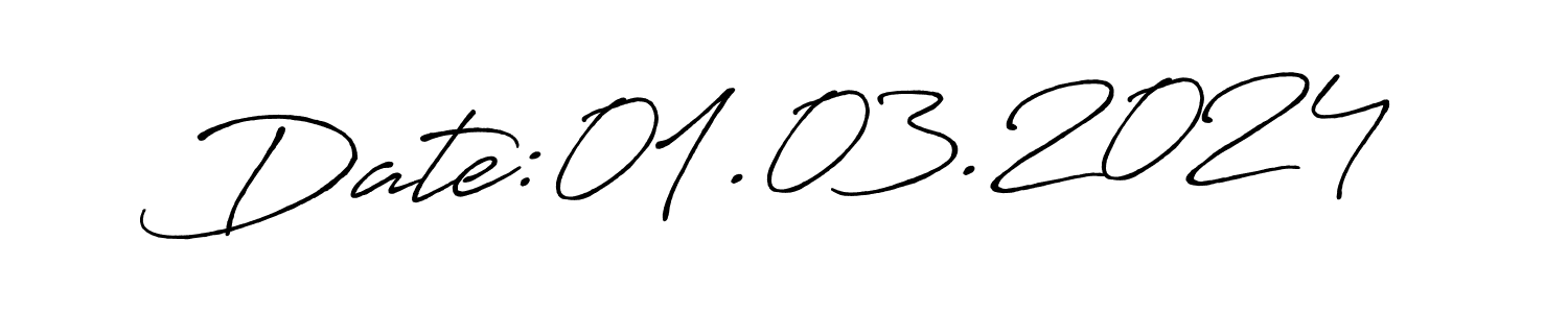 You should practise on your own different ways (Antro_Vectra_Bolder) to write your name (Date:01.03.2024) in signature. don't let someone else do it for you. Date:01.03.2024 signature style 7 images and pictures png