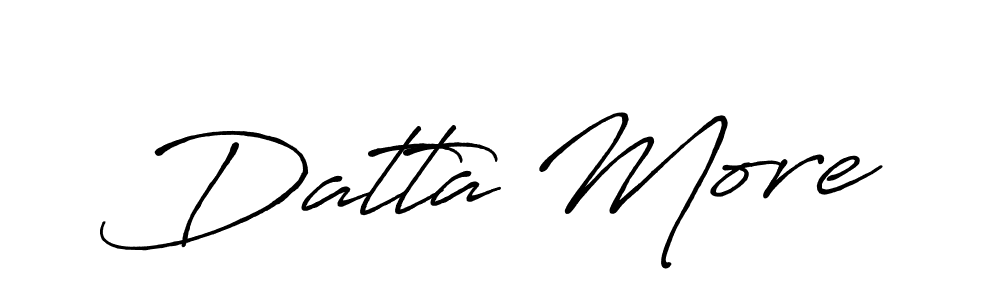 You should practise on your own different ways (Antro_Vectra_Bolder) to write your name (Datta More) in signature. don't let someone else do it for you. Datta More signature style 7 images and pictures png