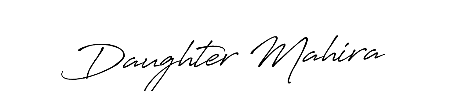 Antro_Vectra_Bolder is a professional signature style that is perfect for those who want to add a touch of class to their signature. It is also a great choice for those who want to make their signature more unique. Get Daughter Mahira name to fancy signature for free. Daughter Mahira signature style 7 images and pictures png