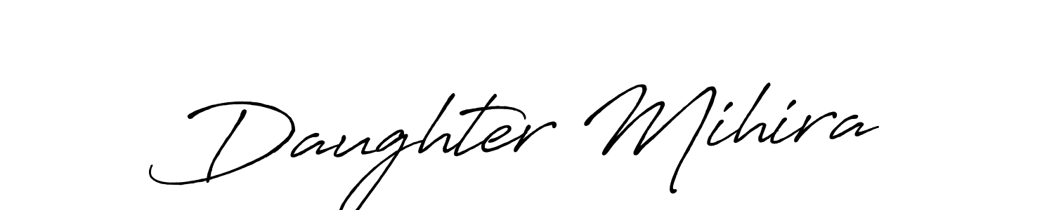 The best way (Antro_Vectra_Bolder) to make a short signature is to pick only two or three words in your name. The name Daughter Mihira include a total of six letters. For converting this name. Daughter Mihira signature style 7 images and pictures png