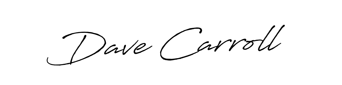 How to make Dave Carroll name signature. Use Antro_Vectra_Bolder style for creating short signs online. This is the latest handwritten sign. Dave Carroll signature style 7 images and pictures png