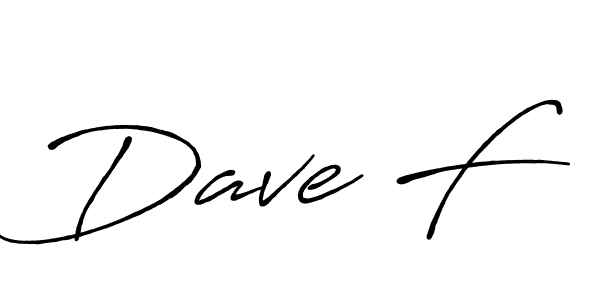 Dave F stylish signature style. Best Handwritten Sign (Antro_Vectra_Bolder) for my name. Handwritten Signature Collection Ideas for my name Dave F. Dave F signature style 7 images and pictures png