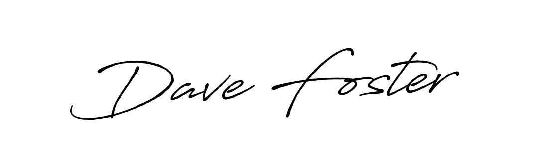 Once you've used our free online signature maker to create your best signature Antro_Vectra_Bolder style, it's time to enjoy all of the benefits that Dave Foster name signing documents. Dave Foster signature style 7 images and pictures png