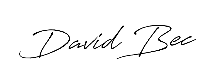 You should practise on your own different ways (Antro_Vectra_Bolder) to write your name (David Bec) in signature. don't let someone else do it for you. David Bec signature style 7 images and pictures png