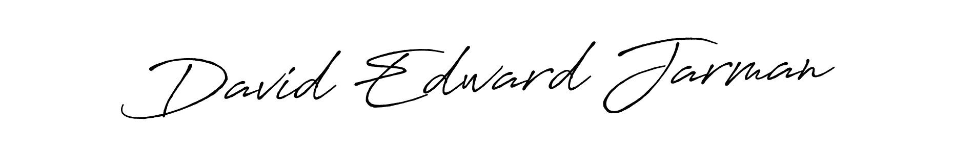 It looks lik you need a new signature style for name David Edward Jarman. Design unique handwritten (Antro_Vectra_Bolder) signature with our free signature maker in just a few clicks. David Edward Jarman signature style 7 images and pictures png