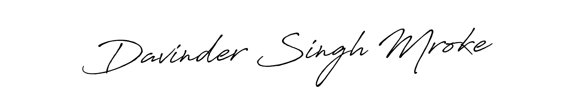 Also You can easily find your signature by using the search form. We will create Davinder Singh Mroke name handwritten signature images for you free of cost using Antro_Vectra_Bolder sign style. Davinder Singh Mroke signature style 7 images and pictures png