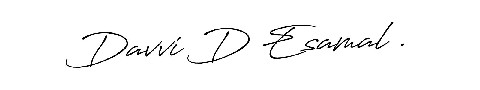 Make a beautiful signature design for name Davvi D Esamal .. With this signature (Antro_Vectra_Bolder) style, you can create a handwritten signature for free. Davvi D Esamal . signature style 7 images and pictures png