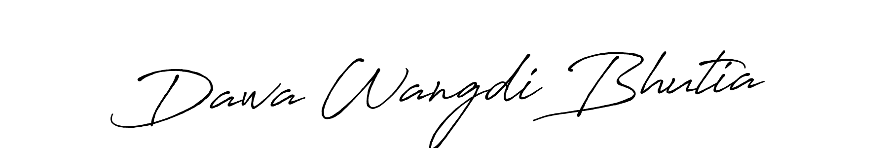 Also You can easily find your signature by using the search form. We will create Dawa Wangdi Bhutia name handwritten signature images for you free of cost using Antro_Vectra_Bolder sign style. Dawa Wangdi Bhutia signature style 7 images and pictures png