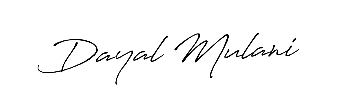 You should practise on your own different ways (Antro_Vectra_Bolder) to write your name (Dayal Mulani) in signature. don't let someone else do it for you. Dayal Mulani signature style 7 images and pictures png