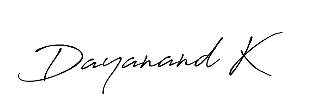 You should practise on your own different ways (Antro_Vectra_Bolder) to write your name (Dayanand K) in signature. don't let someone else do it for you. Dayanand K signature style 7 images and pictures png