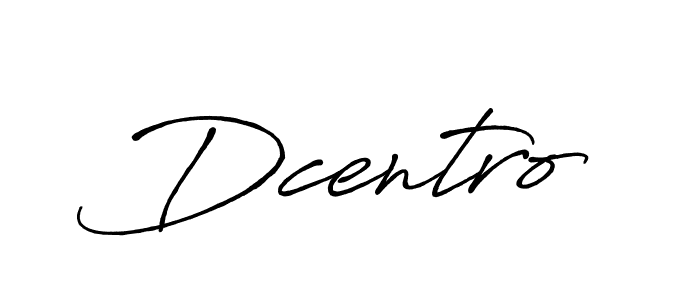 Once you've used our free online signature maker to create your best signature Antro_Vectra_Bolder style, it's time to enjoy all of the benefits that Dcentro name signing documents. Dcentro signature style 7 images and pictures png