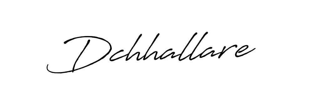 Design your own signature with our free online signature maker. With this signature software, you can create a handwritten (Antro_Vectra_Bolder) signature for name Dchhallare. Dchhallare signature style 7 images and pictures png