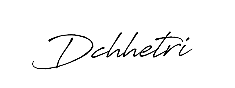 Create a beautiful signature design for name Dchhetri. With this signature (Antro_Vectra_Bolder) fonts, you can make a handwritten signature for free. Dchhetri signature style 7 images and pictures png