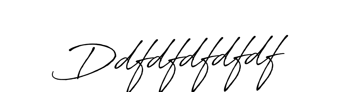 Also we have Ddfdfdfdfdf name is the best signature style. Create professional handwritten signature collection using Antro_Vectra_Bolder autograph style. Ddfdfdfdfdf signature style 7 images and pictures png