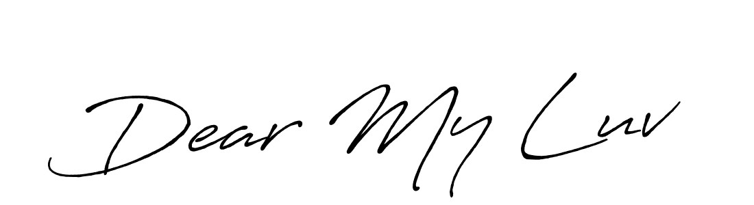 Design your own signature with our free online signature maker. With this signature software, you can create a handwritten (Antro_Vectra_Bolder) signature for name Dear My Luv. Dear My Luv signature style 7 images and pictures png