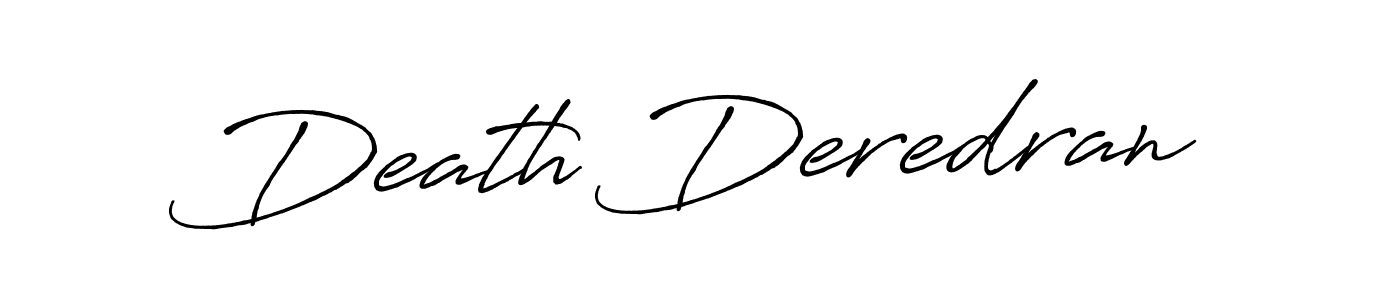 Antro_Vectra_Bolder is a professional signature style that is perfect for those who want to add a touch of class to their signature. It is also a great choice for those who want to make their signature more unique. Get Death Deredran name to fancy signature for free. Death Deredran signature style 7 images and pictures png