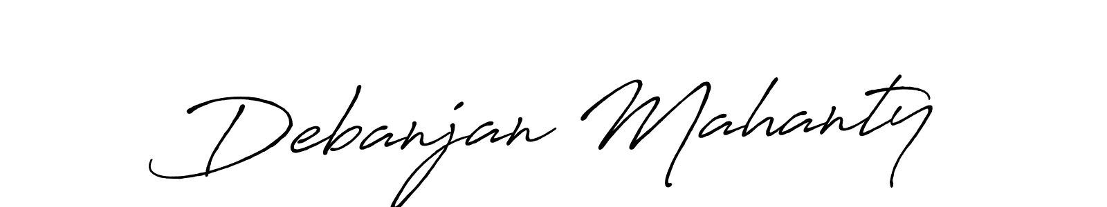 Also we have Debanjan Mahanty name is the best signature style. Create professional handwritten signature collection using Antro_Vectra_Bolder autograph style. Debanjan Mahanty signature style 7 images and pictures png