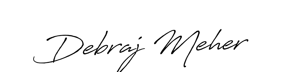 You should practise on your own different ways (Antro_Vectra_Bolder) to write your name (Debraj Meher) in signature. don't let someone else do it for you. Debraj Meher signature style 7 images and pictures png