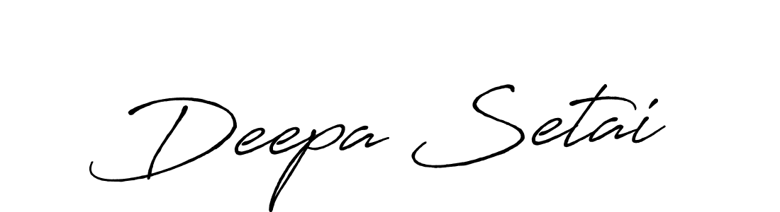 Once you've used our free online signature maker to create your best signature Antro_Vectra_Bolder style, it's time to enjoy all of the benefits that Deepa Setai name signing documents. Deepa Setai signature style 7 images and pictures png