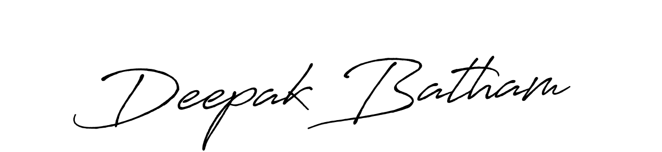 It looks lik you need a new signature style for name Deepak Batham. Design unique handwritten (Antro_Vectra_Bolder) signature with our free signature maker in just a few clicks. Deepak Batham signature style 7 images and pictures png