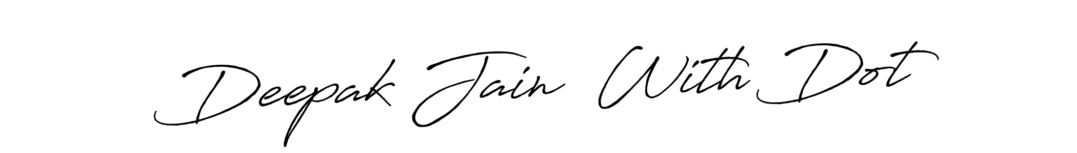 How to make Deepak Jain  With Dot name signature. Use Antro_Vectra_Bolder style for creating short signs online. This is the latest handwritten sign. Deepak Jain  With Dot signature style 7 images and pictures png