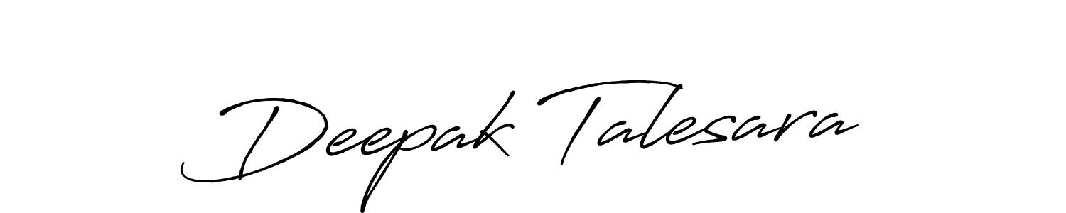 Make a beautiful signature design for name Deepak Talesara. With this signature (Antro_Vectra_Bolder) style, you can create a handwritten signature for free. Deepak Talesara signature style 7 images and pictures png