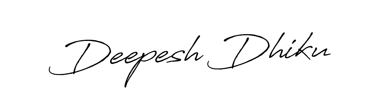 Use a signature maker to create a handwritten signature online. With this signature software, you can design (Antro_Vectra_Bolder) your own signature for name Deepesh Dhiku. Deepesh Dhiku signature style 7 images and pictures png