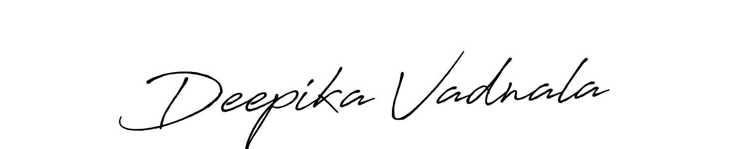 Make a beautiful signature design for name Deepika Vadnala. With this signature (Antro_Vectra_Bolder) style, you can create a handwritten signature for free. Deepika Vadnala signature style 7 images and pictures png
