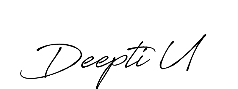 Create a beautiful signature design for name Deepti U. With this signature (Antro_Vectra_Bolder) fonts, you can make a handwritten signature for free. Deepti U signature style 7 images and pictures png