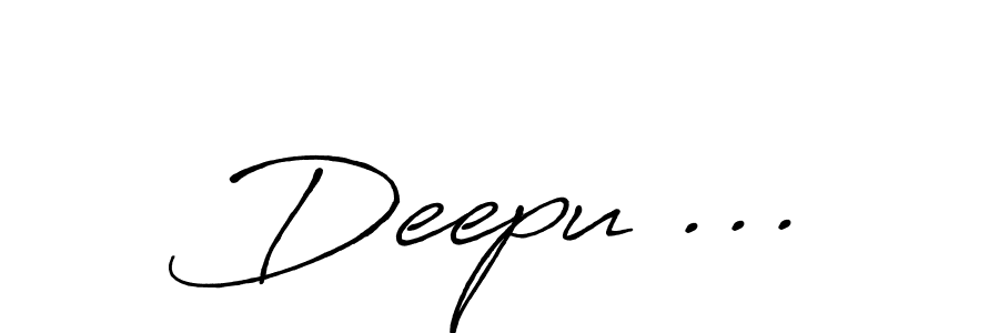 How to make Deepu ... signature? Antro_Vectra_Bolder is a professional autograph style. Create handwritten signature for Deepu ... name. Deepu ... signature style 7 images and pictures png