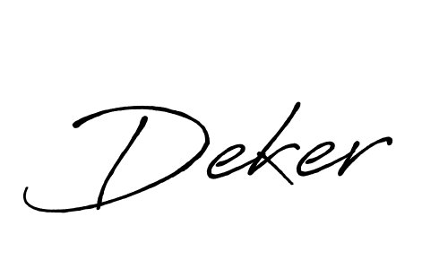 You should practise on your own different ways (Antro_Vectra_Bolder) to write your name (Deker) in signature. don't let someone else do it for you. Deker signature style 7 images and pictures png