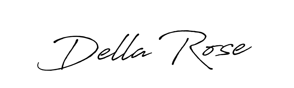 You should practise on your own different ways (Antro_Vectra_Bolder) to write your name (Della Rose) in signature. don't let someone else do it for you. Della Rose signature style 7 images and pictures png