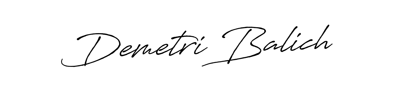 Antro_Vectra_Bolder is a professional signature style that is perfect for those who want to add a touch of class to their signature. It is also a great choice for those who want to make their signature more unique. Get Demetri Balich name to fancy signature for free. Demetri Balich signature style 7 images and pictures png