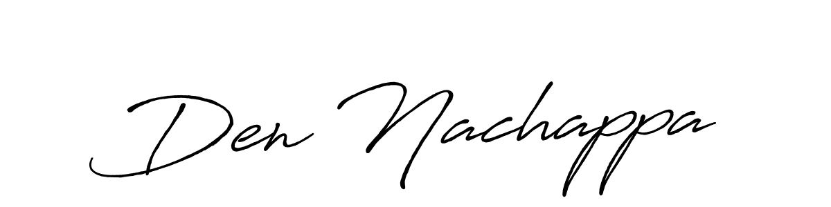 The best way (Antro_Vectra_Bolder) to make a short signature is to pick only two or three words in your name. The name Den Nachappa include a total of six letters. For converting this name. Den Nachappa signature style 7 images and pictures png