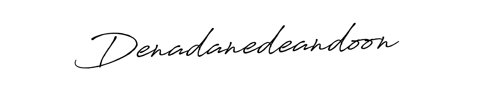 How to Draw Denadanedeandoon signature style? Antro_Vectra_Bolder is a latest design signature styles for name Denadanedeandoon. Denadanedeandoon signature style 7 images and pictures png