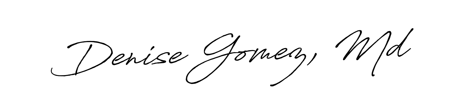 How to make Denise Gomez, Md signature? Antro_Vectra_Bolder is a professional autograph style. Create handwritten signature for Denise Gomez, Md name. Denise Gomez, Md signature style 7 images and pictures png