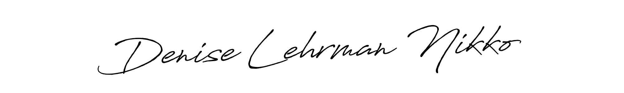 Make a short Denise Lehrman Nikko signature style. Manage your documents anywhere anytime using Antro_Vectra_Bolder. Create and add eSignatures, submit forms, share and send files easily. Denise Lehrman Nikko signature style 7 images and pictures png